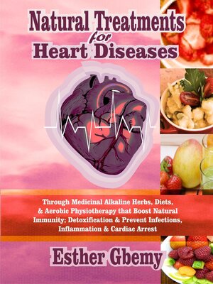 cover image of Natural Treatments for Heart Diseases